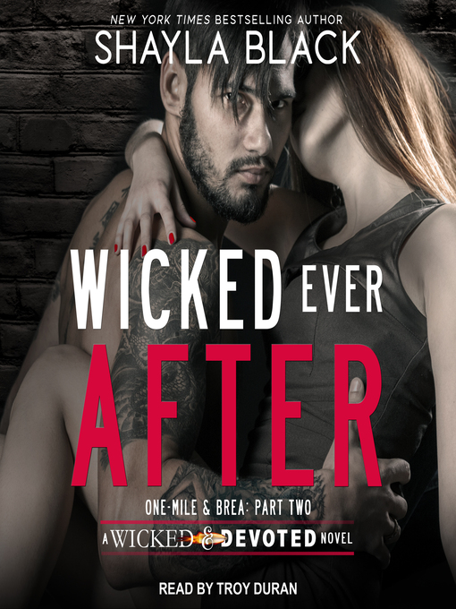 Title details for Wicked Ever After by Shayla Black - Available